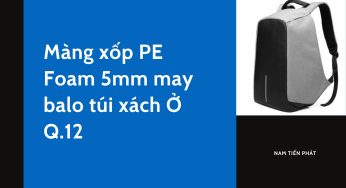Màng xốp PE Foam 5mm may balo túi xách Ở Q.12